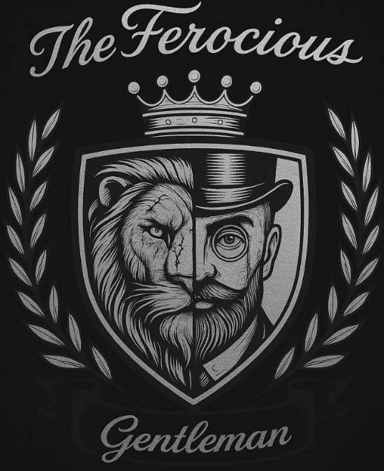 The Ferocious Gentleman